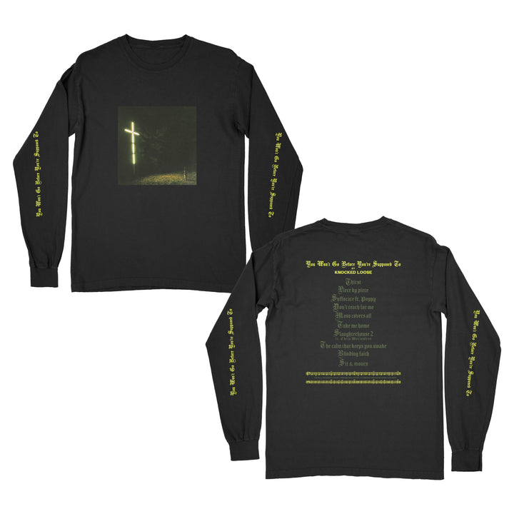 You Won’t Go Before You’re Supposed To Black - Long Sleeve - Long Sleeve